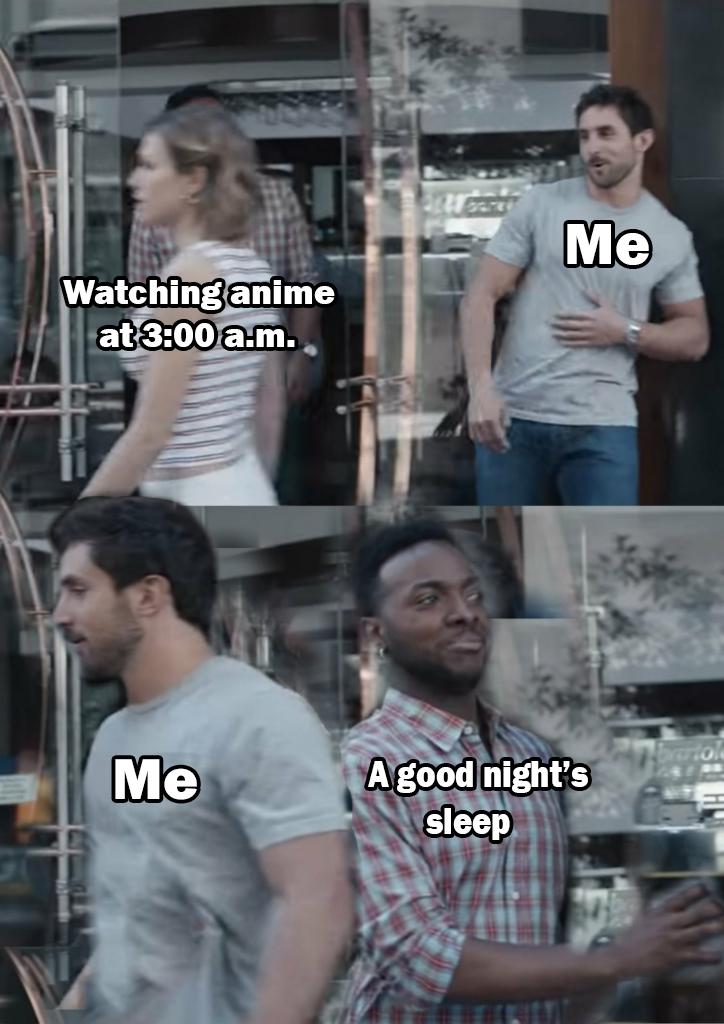 Hey It Was 3 a.m Already, Might As Well