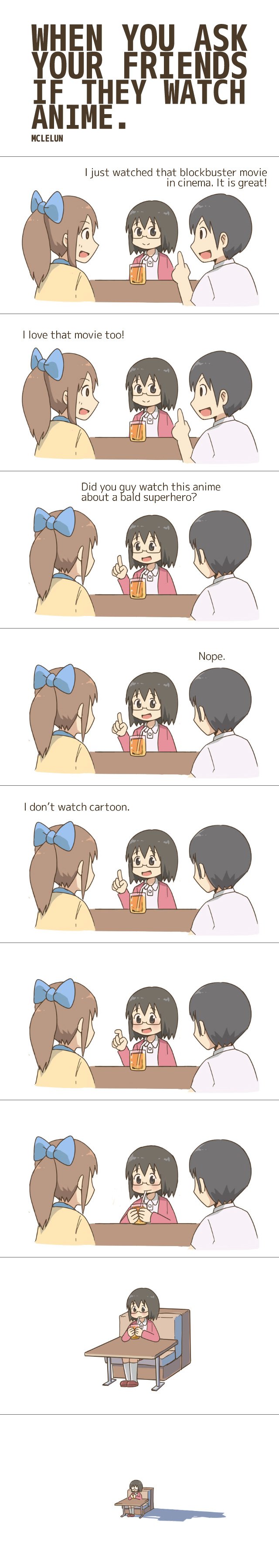 Tfw You Have No Friends Who Watch Anime