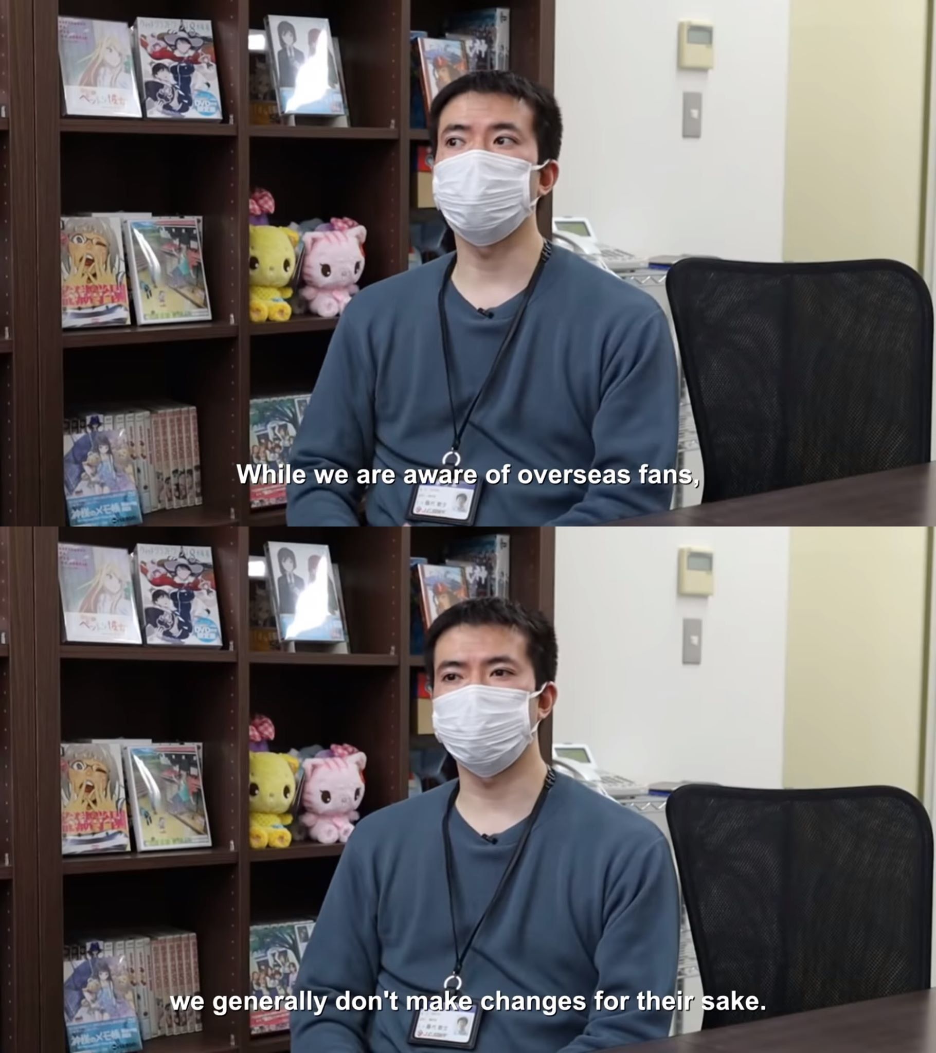 J.C. Staff producer, when asked about western fan